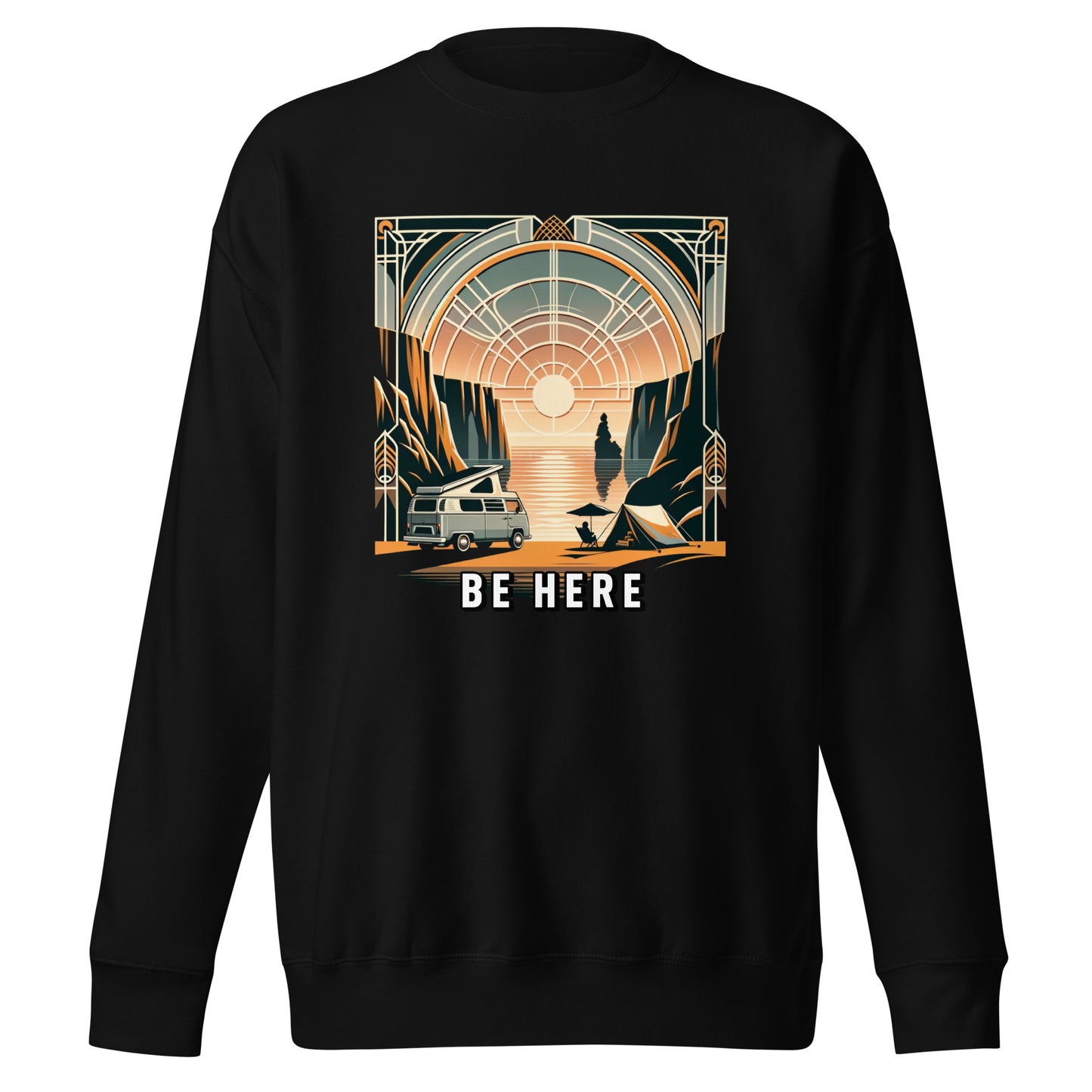 BE HERE - Unisex Premium Sweatshirt